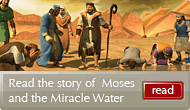 Moses and the Miracle Water