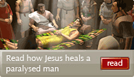 Jesus heals a Paralysed Man